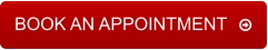 BOOK AN APPOINTMENT   