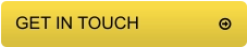 GET IN TOUCH	          