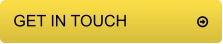 GET IN TOUCH	         