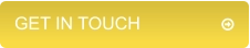 GET IN TOUCH	          