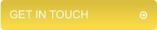GET IN TOUCH	          