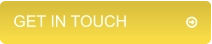 GET IN TOUCH	      