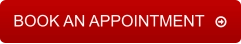 BOOK AN APPOINTMENT   