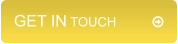 GET IN TOUCH          